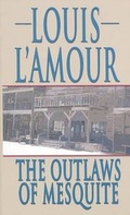 Cover: The Outlaws of Mesquite - Gale Cengage