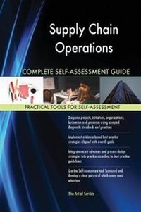 Abbildung von: Supply Chain Operations Complete Self-Assessment Guide - 5STARCooks