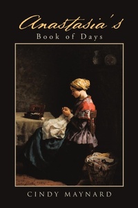 Enlarge image Cover: Anastasia's Book of Days - Lulu.com