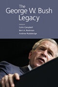 Cover: The George W. Bush Legacy - CQ Press
