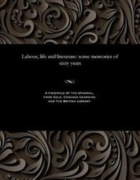 Enlarge image Cover: Labour, Life and Literature - Gale and the British Library