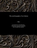 Cover: The Autobiography of an Artisan - Gale and the British Library