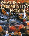 Cover: What is a Community from A to Z - Crabtree Pub Co