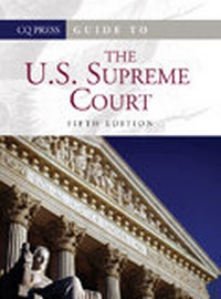 Enlarge image Cover: Guide to the U.S. Supreme Court SET - CQ Press