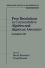 Cover: Free Resolutions in Commutative Algebra and Algebraic Geometry - Jones and Bartlett Publishers, Inc