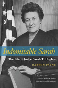 Enlarge image Cover: Indomitable Sarah - Southern Methodist University Press,U.S.