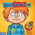 Cover: Zach Stands Up - Free Spirit Publishing Inc.,U.S.