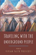 Cover: Traveling with the Underground People - Finishing Line Press