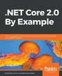 Cover: .NET Core 2.0 By Example - Packt Publishing Limited