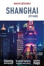 Cover: Insight Guides City Guide Shanghai (Travel Guide with Free eBook) - Insight Guides