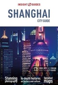 Cover: Insight Guides City Guide Shanghai (Travel Guide with Free eBook) - Insight Guides