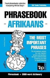 Abbildung von: English-Afrikaans phrasebook and 3000-word topical vocabulary - T&p Books Publishing Ltd