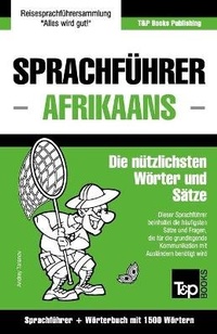 Abbildung von: Sprachfuehrer Deutsch-Afrikaans und Kompaktwoerterbuch mit 1500 Woertern - T&p Books Publishing Ltd