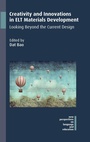 Cover: Creativity and Innovations in ELT Materials Development - Multilingual Matters