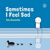 Enlarge image Cover: Sometimes I Feel Sad - Jessica Kingsley Publishers