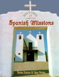 Cover: Spanish Missions - Crabtree Publishing Co,Canada