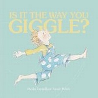 Enlarge image Cover: Is it the Way You Giggle? - New Frontier Publishing