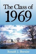 Cover: The Class of 1969 - Stillwater River Publications