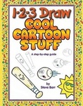 Cover: 1-2-3 Draw Cool Cartoon Stuff - Peel Productions, Incorporated