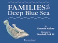 Cover: Families of the Deep Blue Sea - Charlesbridge Publishing,U.S.