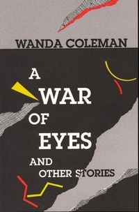 Abbildung von: A War of Eyes - Black Sparrow Press,U.S.
