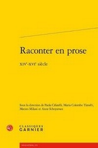 Enlarge image Cover: Raconter En Prose - Classiques Garnier