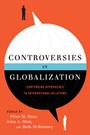 Cover: Controversies in Globalization - CQ Press