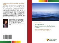 Abbildung von: Dragagem de Aprofundamento do Porto de Santos - Novas Edições Acadêmicas