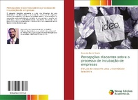 Abbildung von: Percepcoes discentes sobre o processo de incubacao de empresas - Novas Edicoes Academicas