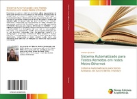 Abbildung von: Sistema Automatizado para Testes Remotos em redes Metro Ethernet - Novas Edicoes Academicas