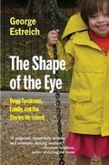 Cover: The Shape of the Eye - Southern Methodist University Press,U.S.