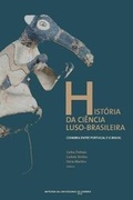 Cover: Historia da ciencia luso-brasileira - Imprensa Da Universidade de Coimbra