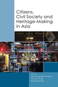 Cover: Citizens, Civil Society and Heritage-making in Asia - Institute for Southeast Asian Studies