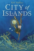 Cover: City of Islands - Katherine Tegen Books