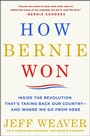 Cover: How Bernie Won - Thomas Dunne Books