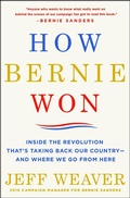 Cover: How Bernie Won - Thomas Dunne Books