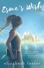 Cover: Esme's Wish - Odyssey Books