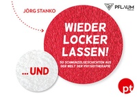 Abbildung von: Und wieder locker lassen! - Richard Pflaum Verlag GmbH & Co. KG