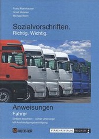 Abbildung von: Sozialvorschriften Richtig Wichtig - Verkehrsverlag Meixner