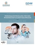 Cover: Personalentwicklung f&uuml;r den wissenschaftlichen Nachwuchs - Stifterverband f&uuml;r die Deutsche Wissenschaft e.V.