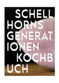 Cover: Schellhorns Generationenkochbuch - CSV