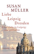 Cover: Liebe, Leipzig, Dresden - Autumnus Verlag