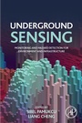 Cover: Underground Sensing - Academic Press