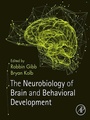 Cover: The Neurobiology of Brain and Behavioral Development - Academic Press