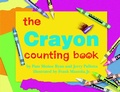 Cover: The Crayon Counting Book - Charlesbridge Publishing,U.S.