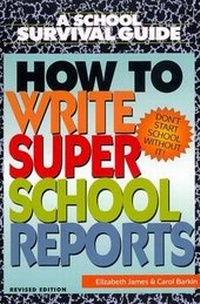 Enlarge image Cover: How to Write Super School Reports - HarperCollins