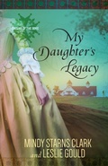 Cover: My Daughter's Legacy - Harvest House Publishers