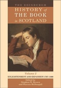 Cover: Edinburgh History of the Book in Scotland, Volume 2: Enlightenment and Expansion 1707-1800 - Edinburgh University Press