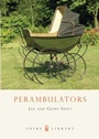 Cover: Perambulators - Shire Publications