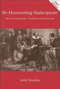Cover: Re-Humanising Shakespeare - Edinburgh University Press